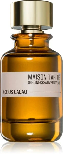 Maison Tahité Vicious Cacao
